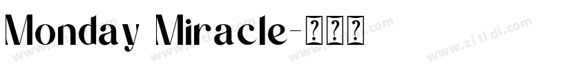 Monday Miracle字体转换
